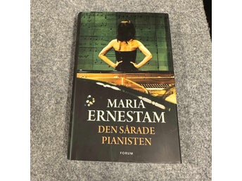 Maria Ernestam - Den sårade pianisten