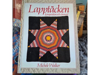 Lapptäcken: komposition och sömnad av Michele Walker, 1989