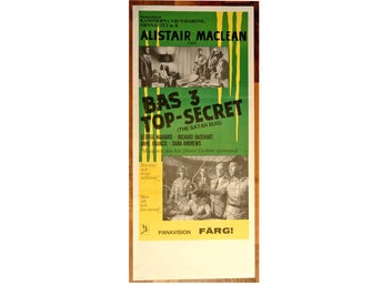 Filmaffisch original. Bas 3 Top-Secret. Allistair Maclean
