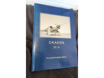 Draken 50 år - Flyghistorisk Revy ,SFF ,DRAKEN,FLYGVAPNET,SAAB,SAAB 35
