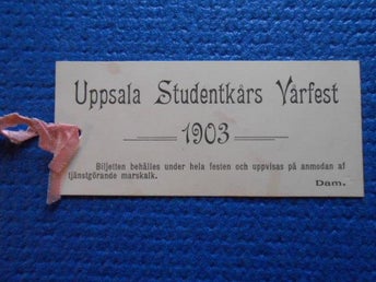 Biljett till Uppsala studentkårs Vårfest 1903 (Dam)