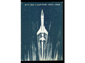 Flygets årsbok 1959-60 - Ett år i luften
