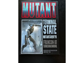 Mutant: Terminal State - Fruncon-91