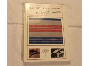 HANDDUKAR OCH DUKTYG. GERTRUD INGERS. UTG. 1966