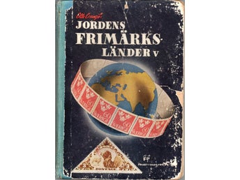 Jordens frimärksländer V (Sverige-Östrumelien) av Olle Cronsjö