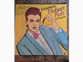 HUBERT KaH MIT KAPELLE － ICH KOMME Hubert Kah Mit Kapelle – Meine Höhepunkte – Vinyl (LP, Album