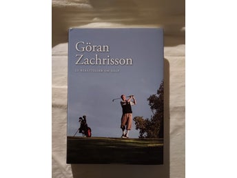 Göran Zachrisson - 20 berättelser om golf.