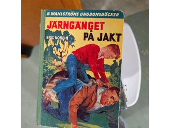 Järngänget på jakt av Eric Nordin (Okänt År)