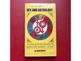 SEX AND ASTROLOGY David Miles 1969