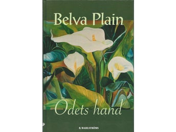 ÖDETS HAND - BELVA PLAIN ( INBUNDEN BOK )