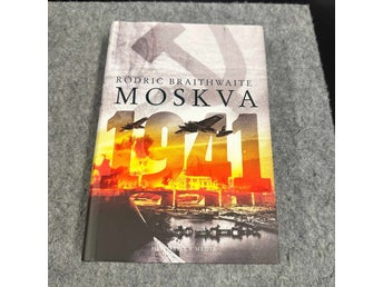 Rodric Braithwaite - Moskva 1941