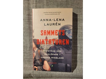 SAMMETSDIKTATUREN av Anna-Lena Laurén (2023)