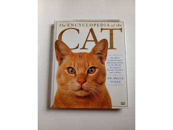 The Encyclopedia of the Cat av Dr. Bruce Fogle, 2001