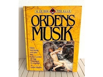 ORDENS MUSIK - en antologi sammanställd av Göran Hessler