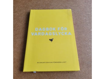 Dagbok för Vardagslycka - 90 dagar som kan förändra livet