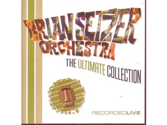 Brian Setzer Orchestra-The Ultimate Collection .. | Köp på Tradera