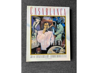 Casablanca - as time goes by : 50th anniversary commemorative av Miller, Frank
