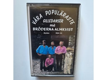 Våra Populäraste Gilledanser med Bröderna Almkvist Kassettband RDK-141
