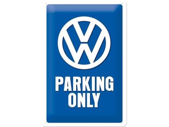 VW Parking Only - Plåtskylt 20 x 30 cm.
