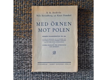 Med Örnen Mot Polen av Andrée, Strindberg & Frænkel