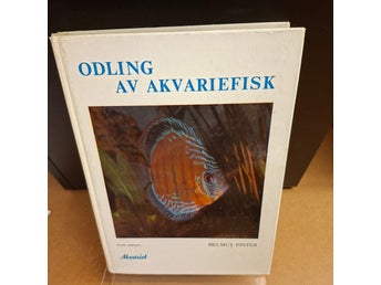 Odling av akvariefisk | Helmut Pinter | 1974