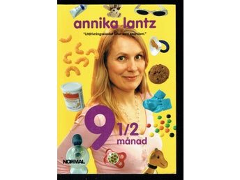 Annika Lantz - 9 ½ månad