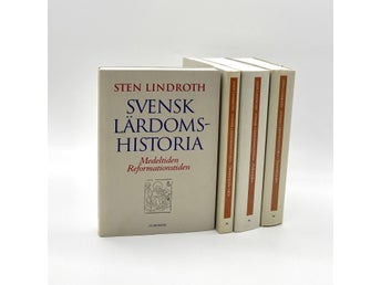 Svensk Lärdomshistoria 1-4 av Sten Lindroth