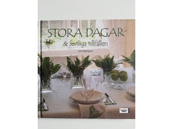 STORA DAGAR & FESTLIGA TILLFÄLLEN, LINE KJØNIGSEN 2007
