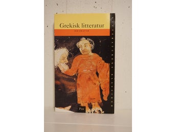 Grekisk litteratur Dramatik - Litteraturens Klassiker