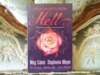 Prom Nights from Hell by Meg Cabot Prom Nights from Hell by Meg Cabot