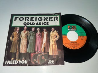Foreigner - Cold As Ice / I Need You (Vinyl, 7
