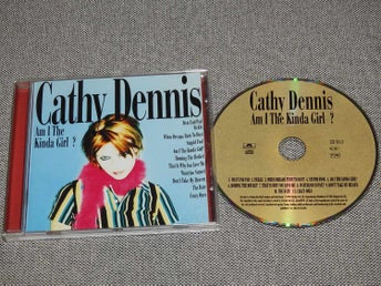 Cathy Dennis - Am I The Kinda Girl ? CD