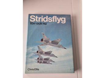 Stridsflyg förr och nu - Författare Chris Ellis, 1979