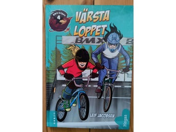Värsta loppet av Leif Jacobsen. Del 4 i cykelserien BMX Gripen. Signerad!