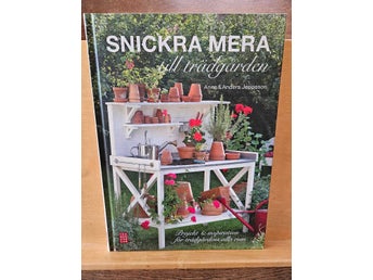 Snickra mera till trädgården, Jeppsson