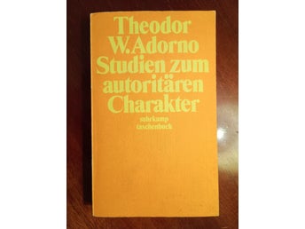 Studien zum autoritären Charakter av Theodor W. Adorno, 1973