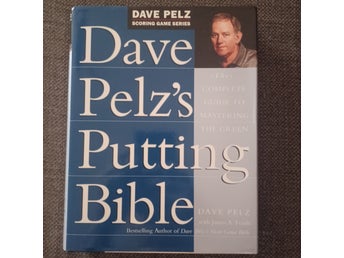 Dave Pelz’s Putting Bible (2000) – Golf Putting