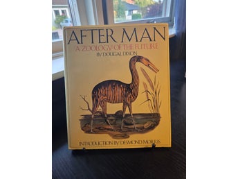 AFTER MAN A ZOOLOGY OF THE FUTURE, Dougal Dixon, 1981
