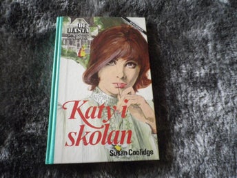 Ungdomsbok * Katy i skolan * Wahlströms * Retro * 80-tal * Susan Coolidge