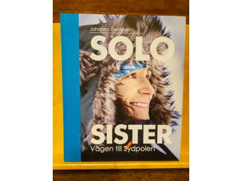 Solo Sister - vägen till Sydpolen, Johanna Davidsson