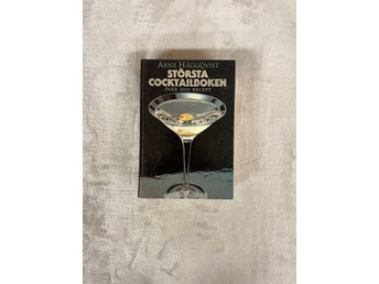 Arne Häggqvist – Största Cocktailboken