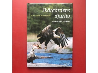 SKÄRGÅRDENS DJURLIV Klas-Rune Johansson 2000