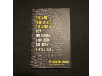 Man Who Solved The Market - Gregory Zuckerman