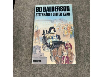Bo Balderson - Statsrådet sitter kvar