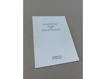 Anaeroba bakterier och infektioner - Redigerad av Carl Erik Nord