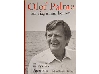 Olof Palme som jag minns honom - Thage G. Peterson - 2002
