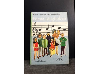 Första sångboken Aulin – Norrman – Wikström
