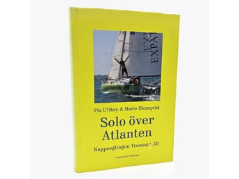 Solo över Atlanten: kappseglingen Transat 6.50 - Pia L´Obry