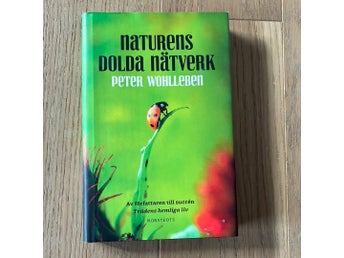 Naturens dolda nätverk av Peter Wohlleben