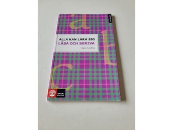 Alla kan lära sig läsa och skriva av Ingvar Lundberg, 2006